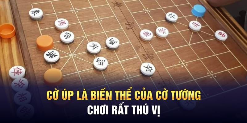 Cờ úp là biến thể của cờ tướng, chơi rất thú vị